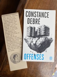 Offenses, Constance Debré